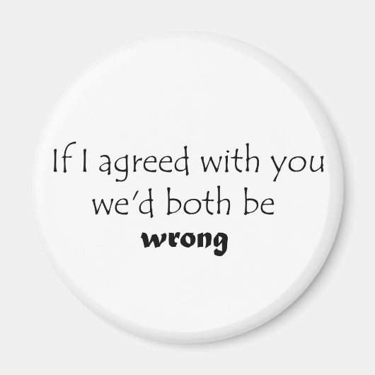 Unglaublich witzig Zitate Kühlschrankmagnet Witzge (Vorne)