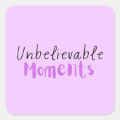 Unglaubliche Momente Sticker (Vorderseite)
