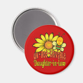 Unglaubliche Tochter im Gesetz Sonnenblumen und Bi Magnet (Vorderseite/Rückseite)