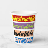 Unglaubliche, unglaubliche, unauslöschliche Mama Pappbecher (Vorderseite)