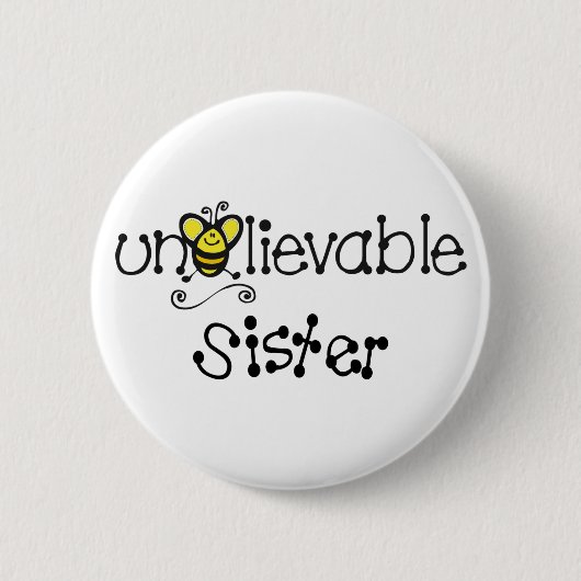 Unglaublicher Schwesterknopf Button (Vorderseite)