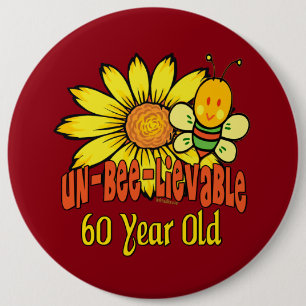 Unglaubliches 60. Geburtstags-Geschenk Button