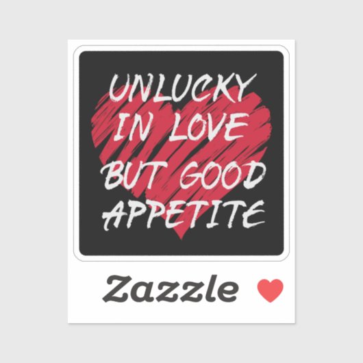 Unglücklich in der Liebe Guter Appetit Aufkleber (Blatt)
