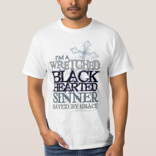 unglücklicher schwarzer hearted Sünder gerettet T-Shirt (Vorderseite)