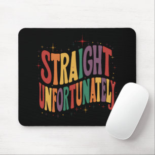 Unglücklicherweise erwachsen LGBTQ Pride Gay Mousepad