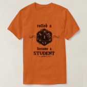 Unglücksstudentin Roll T-Shirt (Design vorne)