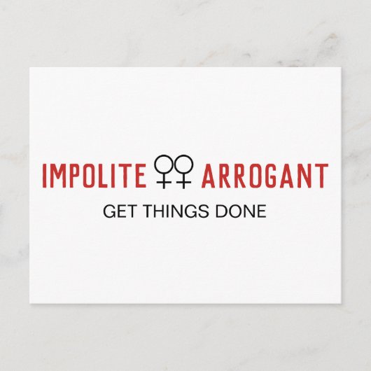 Unhöfliche arrogante Frauen erledigen Dinge Postkarte (Vorderseite)