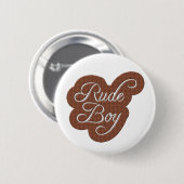 Unhöflicher Junge Button (Vorne & Hinten)