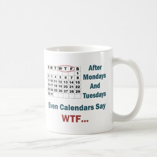 Unhöflicher Kalender voll Kaffeetasse (Rechts)