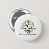 Unhurried Grace Logo-Button-Pin Button (Vorne & Hinten)