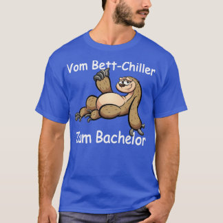Uni Bachelor Abschluss Students Sloth Geschenk 1 T-Shirt