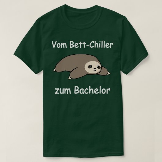 Uni Bachelor Abschluss Students Sloth Geschenk 3 T-Shirt (Design vorne)