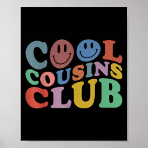 Uni Cool Cousins Club, Funny Cousin Crew Kinder Ju Poster