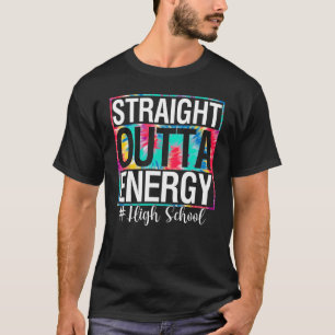 Uni direkt Outta Energy Teacher Life Krawatte Dy T-Shirt