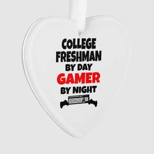 Uni Freshman by Day Gamer by Night Ornament (Vorderseite)