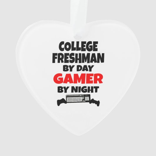 Uni Freshman by Day Gamer by Night Ornament (Rückseite)