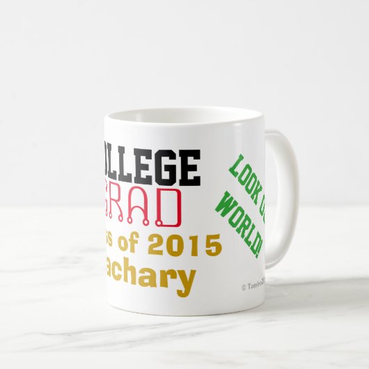 Uni Grad Class Look Out World NAME Kaffeetasse (VorderseiteRechts)