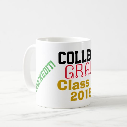 Uni Graduate Class Year #IRockedIt Kaffeetasse (Vorderseite Links)