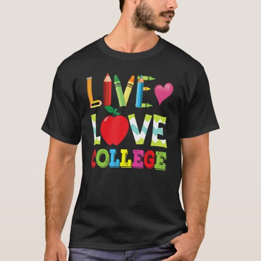 Uni in Live-Liebe Lehrer zurück zur Schule K T-Shirt (Vorderseite)