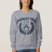 Uni Pharmacy Tech Abschluss 2024 Sweatshirt (Vorderseite)
