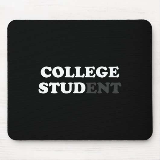 Uni Student Geschenke für Männer Uni Stud Sarcast Mousepad (Vorne)