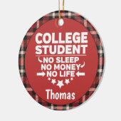 Uni Student kein schlafendes Geld Leben Rot Karier Keramik Ornament (Links)