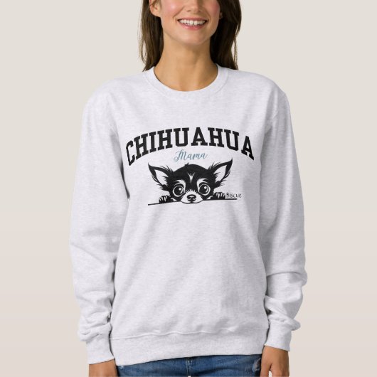 Uni Varsity Style Script Chihuahua Mama Sweatshirt (Vorderseite)