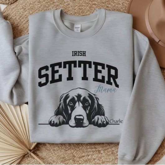 Uni Varsity Style Script Irish Setter Mama Sweatshirt