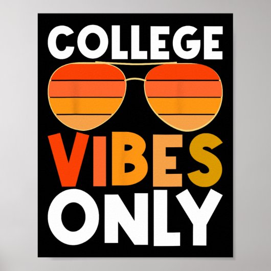 Uni vibes only Funny Student Back to School Poster (Vorne)