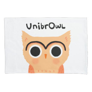 UnibrOwl Unibrow Owl Funny Niedlich Eyebrows Owl Kissenbezug