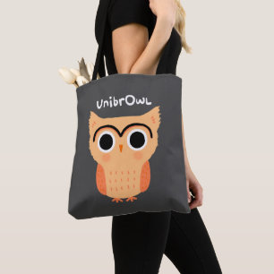 UnibrOwl Unibrow Owl   Funny Niedlich Eyebrows Owl Tasche