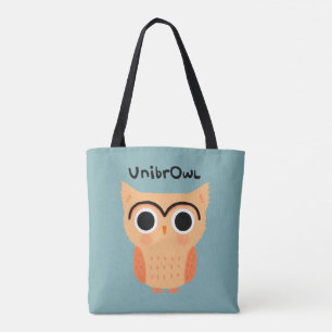 UnibrOwl Unibrow Owl   Funny Niedlich Owl Tasche