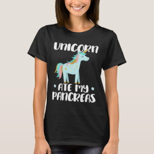 Unicorn Ate My Bauchspeicheldrüse - Niedliches Dia T-Shirt