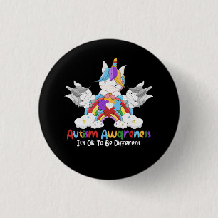 Unicorn Autismus Bewusstsein Es ist in Ordnung, an Button