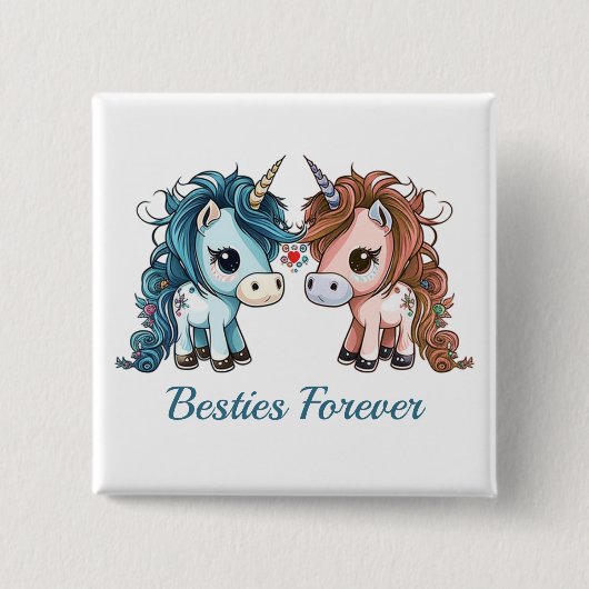 Unicorn Besties Forever Button (Vorderseite)