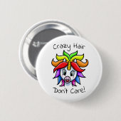 Unicorn Crazy Hair Keine Sorge Funny Button (Vorne & Hinten)