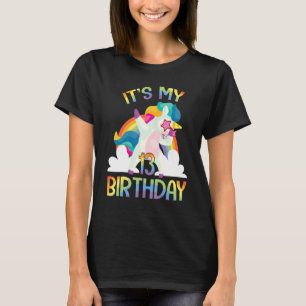 Unicorn Dabbin glücklich zu mir, dass es meine 13  T-Shirt