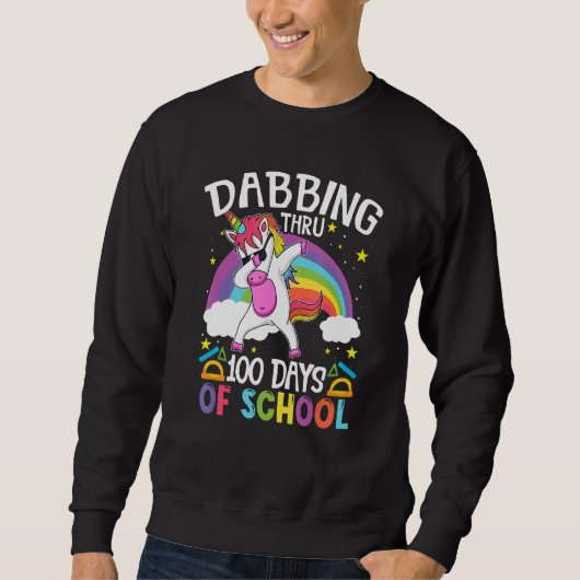 Unicorn Dabbing Thru 100 Days of School Teacher St Sweatshirt (Vorderseite)