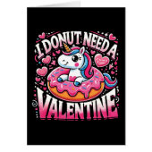 Unicorn Donut Need Valentine Funny Anti-Valentine (Vorne)