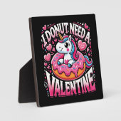 Unicorn Donut Need Valentine Funny Anti-Valentine Fotoplatte (Vorderseite)