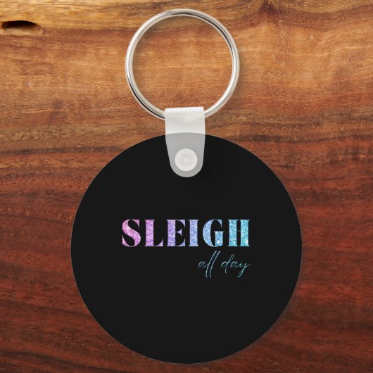 Unicorn Glitter Sleigh All Day Christmas Schlüsselanhänger (Vorderseite)