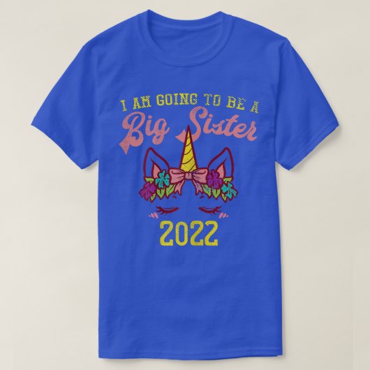 Unicorn Head werde Big Sister 2022 Pregna T-Shirt (Design vorne)