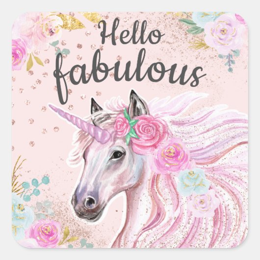 Unicorn Hello Fabulous Pink Floral Gold Glitter  Quadratischer Aufkleber (Vorderseite)