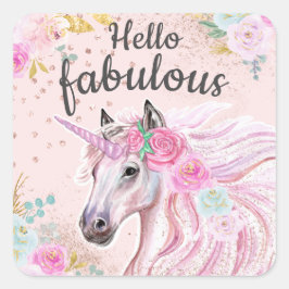 Unicorn Hello Fabulous Pink Floral Gold Glitter  Quadratischer Aufkleber