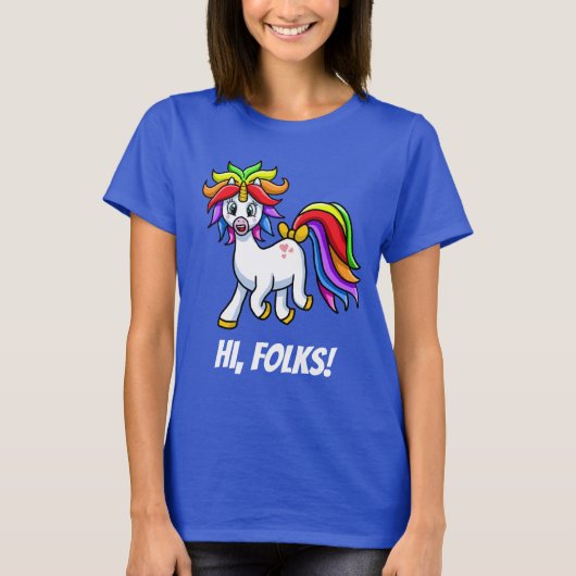Unicorn Hi Folks lustig fröhlich T-Shirt (Vorderseite)