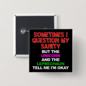 Unicorn Leprechaun Sanity Funny Button Abzeichen B (Vorne & Hinten)