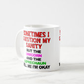Unicorn Leprechaun Sanity Funny Mug oder Travel Mu Kaffeetasse (Vorderseite Links)