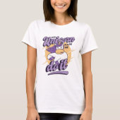 Unicorn ließ mich das machen T-Shirt (Vorderseite)