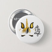 Unicorn Magic Zitat Button (Vorne & Hinten)