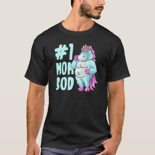 Unicorn Mama Best Mama Bod Mommy Mama Family Mothe T-Shirt
